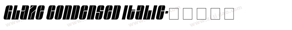 Glaze Condensed Italic字体转换